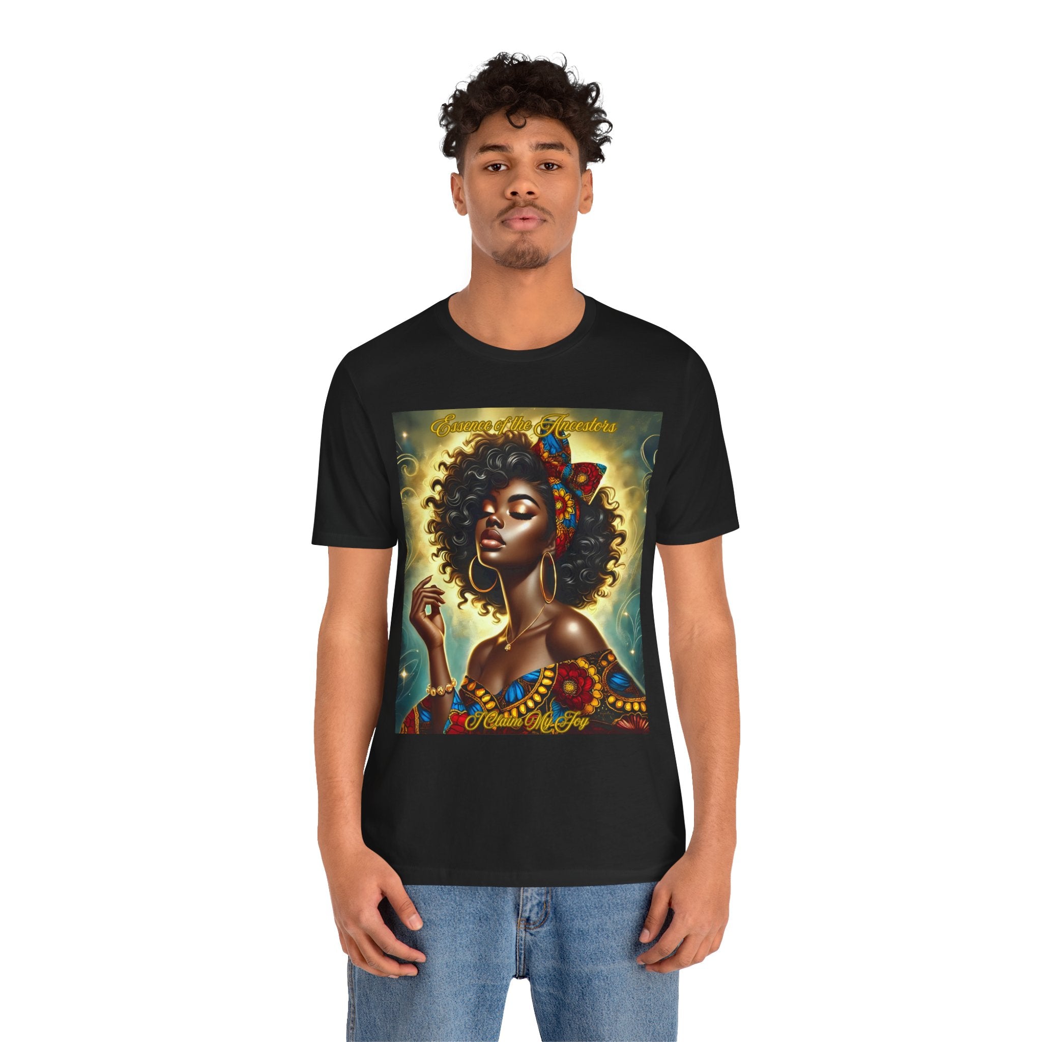 Essence of the Ancestors (I Claim My Joy), Afrocentric Shirt, Gift for Her, Celebration of Heritage, Black History Month, Casual Wear