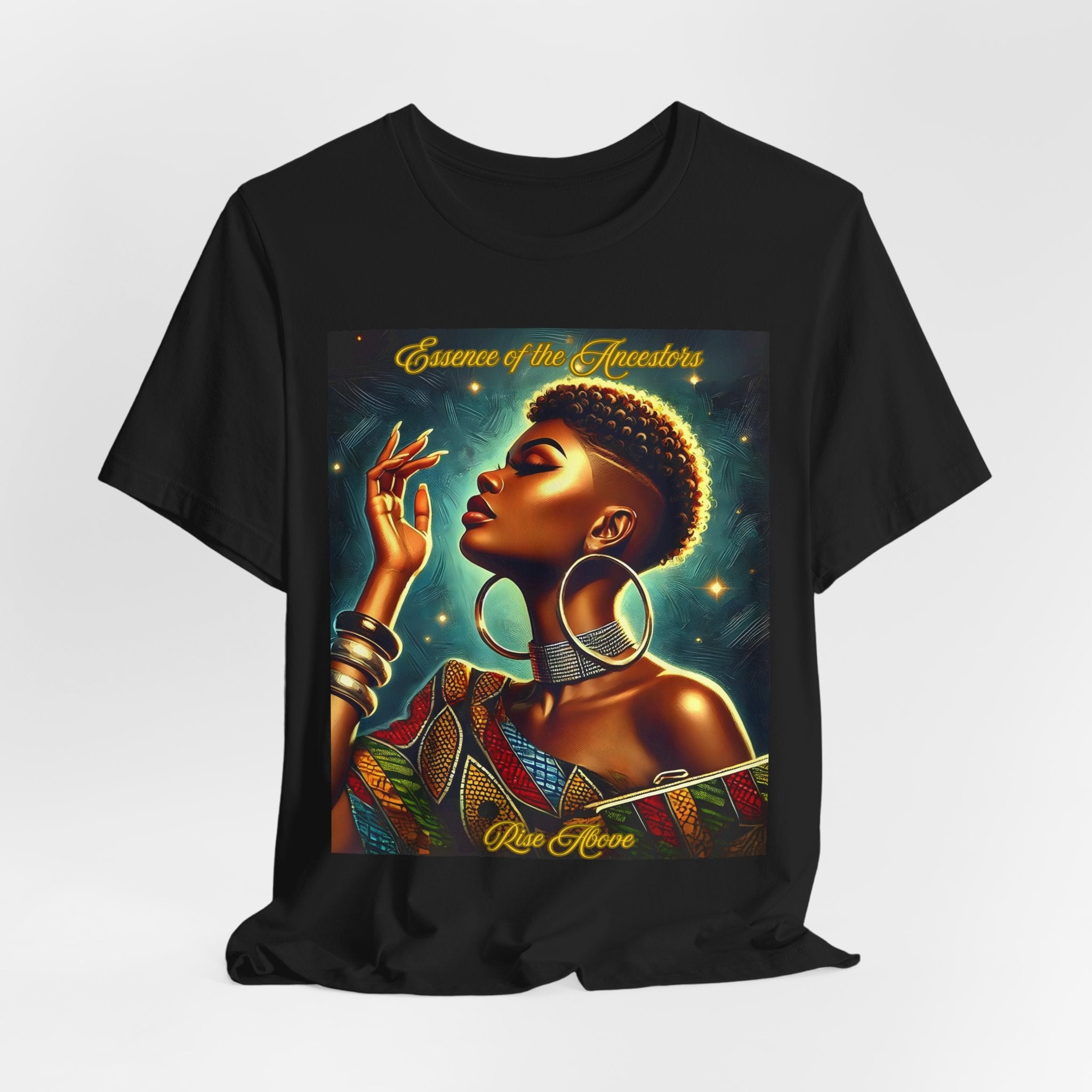 Essence of the Ancestors (Rise Above) - Afrocentric Fashion, Empowerment Shirt, Black History Month, Gifts for Her, Inspirational Wear